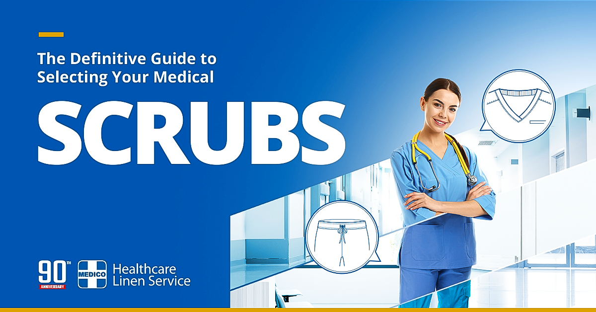 Definitive Scrub Guide | Medico Healthcare Linen Service